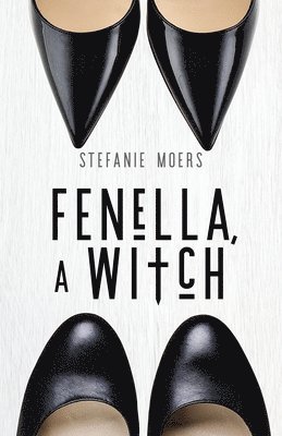 Fenella, A Witch 1