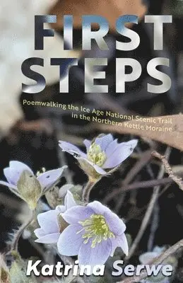 Katrina Serwe - First Steps, Häftad. Tillgänglighet: Lägg i varukorg