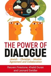 bokomslag The Power of Dialogue