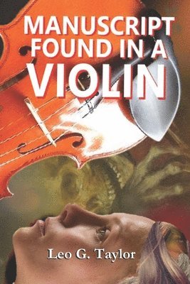 Manuscript Found in a Violin 1