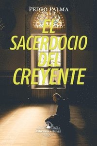 bokomslag El Sacerdocio del Creyente