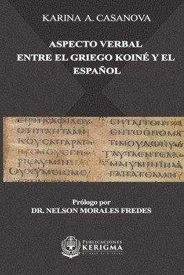 Aspecto Verbal entre el Griego Koin y el Espanol 1