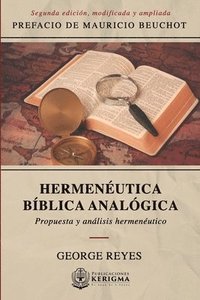 bokomslag Hermenéutica Bíblica Analógica: Propuesta y Analisis Hermeneutico