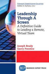 bokomslag Leadership Through a Screen