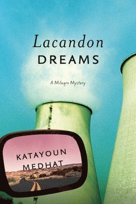 Lacandon Dreams: A Milagro Mystery 1