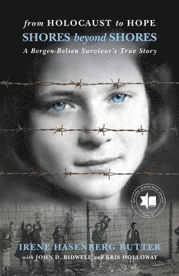 bokomslag From Holocaust To Hope: Shores Beyond Shores - A Bergen-Belsen Survivor's Life