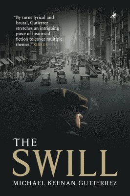 Michael Keenan Gutierrez - Swill, Häftad