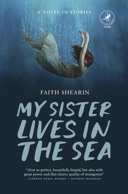 Faith Shearin - My Sister Lives in the Sea, Häftad