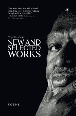 Charles Coe - Charles Coe: New and Selected Works, Häftad