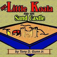 bokomslag Jack the Little Koala and the Sand Castle