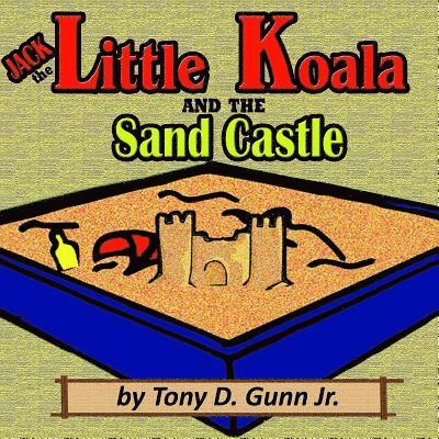 Jack the Little Koala and the Sand Castle 1