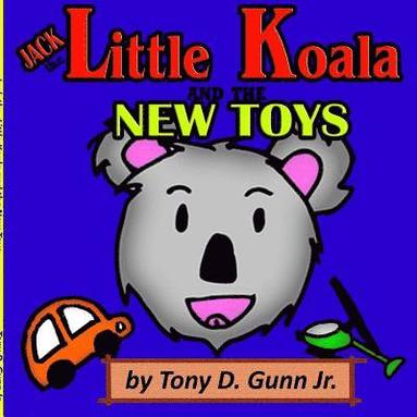 bokomslag Jack the Little Koala and the New Toys
