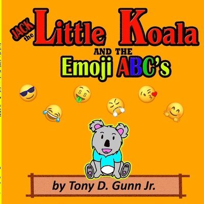 Jack the Little Koala and the Emoji ABC's 1