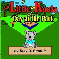 bokomslag Jack the Little Koala and the Day at the Park