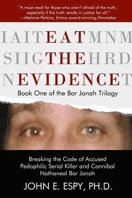 Eat the Evidence 1