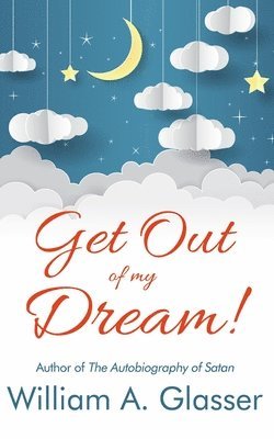 Get Out of My Dream! 1