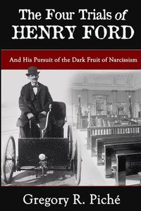 bokomslag Four Trials of Henry Ford