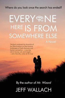Jeff Wallach - Everyone Here Is From Somewhere Else, Häftad