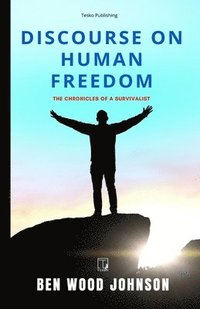 bokomslag Discourse on Human Freedom