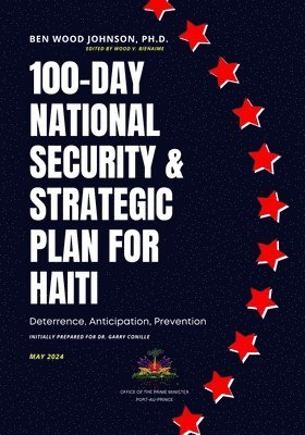 100-Day National Security and Strategic Plan for Haiti