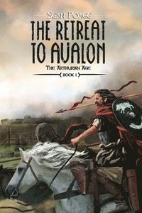 bokomslag The Retreat to Avalon