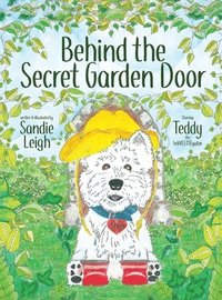 bokomslag Behind the Secret Garden Door
