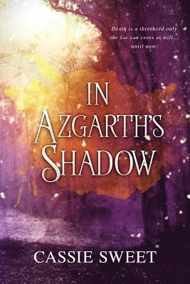 In Azgarth's Shadow 1