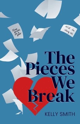 Kelly Smith, Ruth Beach - Pieces We Break, Häftad