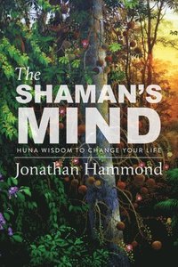 bokomslag The Shaman's Mind