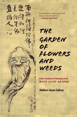 The Garden of Flowers and Weeds 1