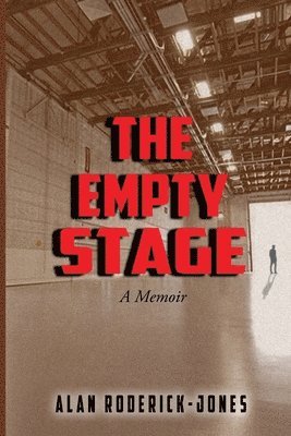 The Empty Stage 1