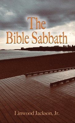 The Bible Sabbath 1