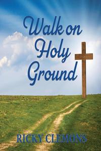 bokomslag Walk on Holy Ground