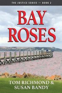bokomslag Bay Roses