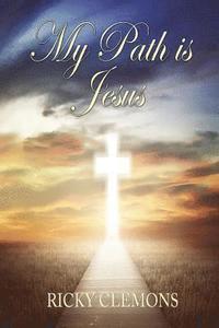 bokomslag My Path is Jesus