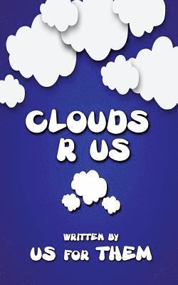 Clouds R Us 1