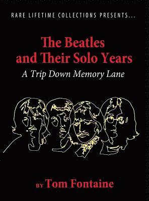 bokomslag Beatles and Their Solo Years