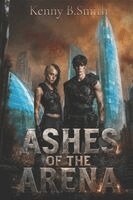 Kenny B-Smith, Virginia Babcock - Arena of Ashes, Häftad. Tillgänglighet: Lägg i varukorg