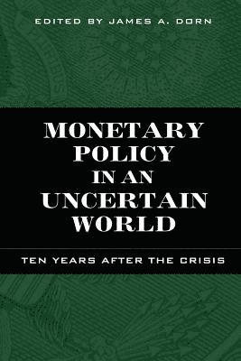 bokomslag Monetary Policy in an Uncertain World