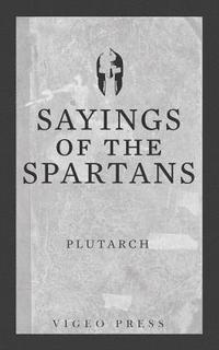 bokomslag Sayings of the Spartans