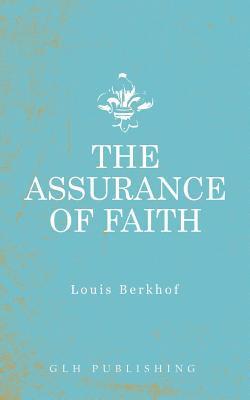 bokomslag The Assurance of Faith