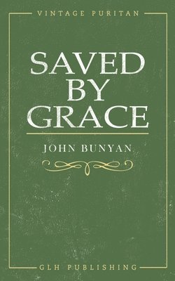 bokomslag Saved By Grace