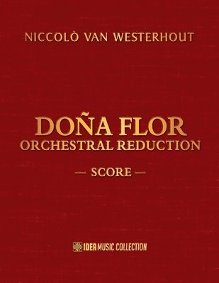 bokomslag Dona Flor Orchestral Reduction
