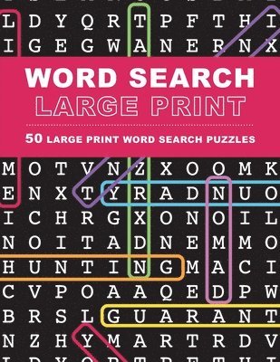 bokomslag Large Print Word Search Puzzles: 50 Extra-Large Print Word Search Puzzles