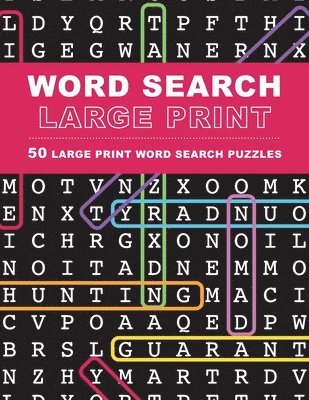 bokomslag Large Print Word Search Puzzles: 50 Extra-Large Print Word Search Puzzles