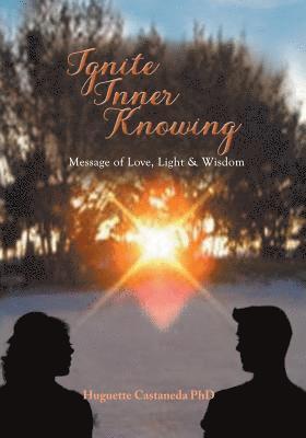 Ignite Inner Knowing 1