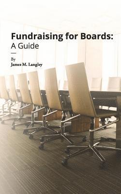 Fundraising for Boards: A Guide 1