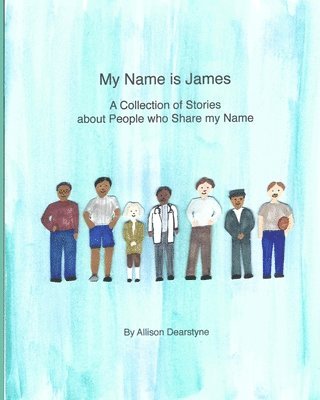 My Name is James 1