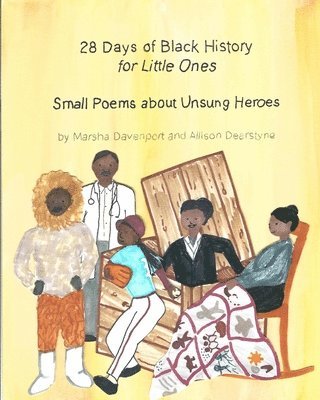 bokomslag 28 Days of Black History for Little Ones