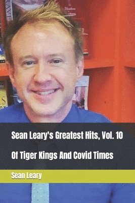 Sean Leary's Greatest Hits, Vol. 10